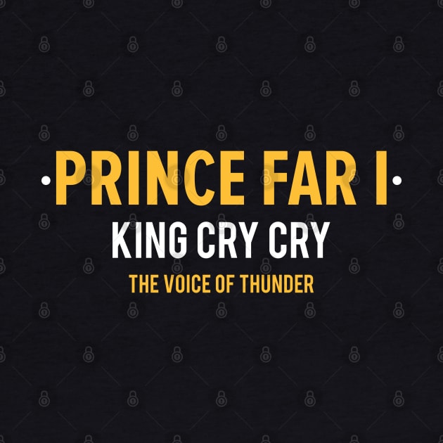 Reggae Royalty: Prince Far I - The King of Cry Cry by Boogosh